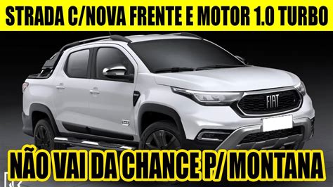 FIAT STRADA 2024 NOVA FRENTE TRASEIRA E MOTOR 1 0 TURBO DO FIAT