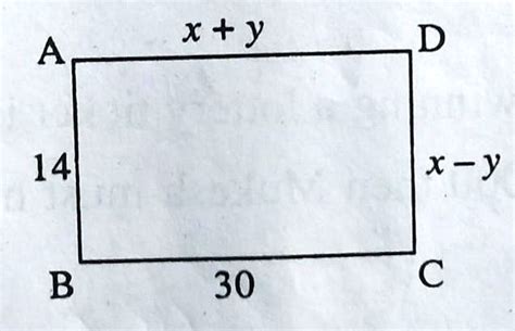 Solved In The Given Figure Abcd Is A Rectangle Find X And Y X Y A 14 X Y B 30