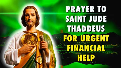 Prayer To Saint Jude Thaddeus For Urgent Financial Help YouTube