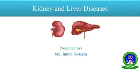 Kidney and liver diseases | PPT