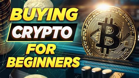 Buying Cryptocurrency For Beginners In 10 Steps Youtube