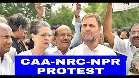 Delhi Me Caa Nrc Npr Ke Khilaf Congress President Sonia Gandhi Rahul