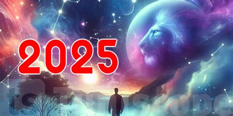 Horoscope 2025 des Lions Amour Travail Santé et Opportunités