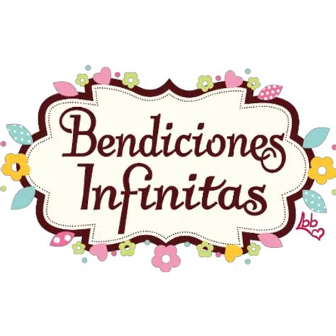 Bendiciones Infinitas Sticker De Whatsapp Descargarstickers