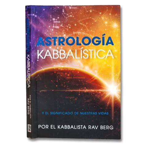 Astrolog A Kabbal Stica Y El Significado De Nuestras Vidas La Portada