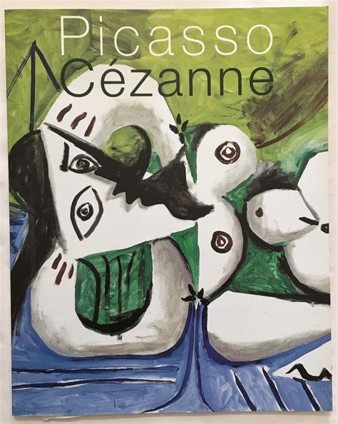 Picasso C Zanne Mus E Granet Aix En Provence Mai Septembre