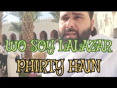 Wo Soye Lala Zar Phirte Hain Madina Nasheed Vlog YouTube