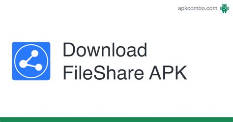 Fileshare Apk Android App Free Download