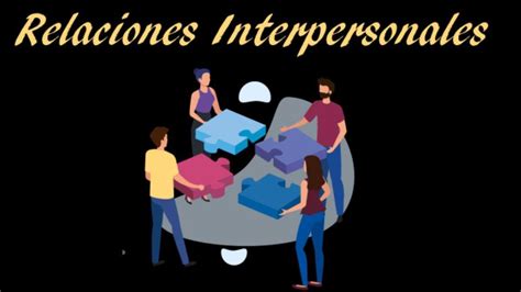 Relaciones Interpersonales