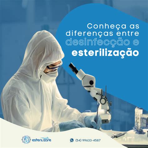 Esterilizare Entenda A Diferen A Entre Desinfec O E Esteriliza O