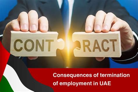 Consequences Of Termination Of Employment In Uae