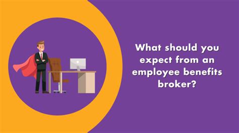 What Should You Expect From An Employee Benefits Broker Hooray