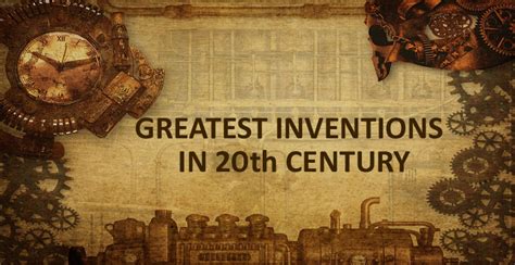 The Century S Top 100 Inventions That Changed Our Lives Persuasive