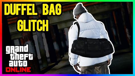 Gta Online Solo Duffel Bag Glitch New Easy Duffle Bag Glitch