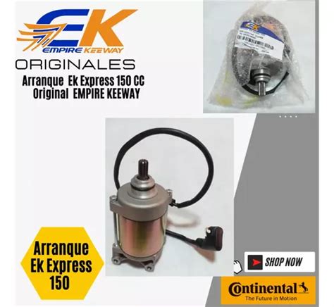 Arranque Ek Express 150 Cc Original Empire Keeway En Venta En Valencia