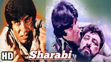 शरब स पग नह लन बद म कय कय दखए Sharabi movie