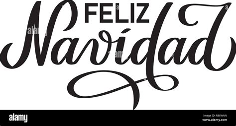 Feliz Navidad Lettering Christmas And New Year Holiday Calligraphy