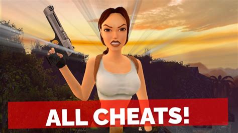 All Cheats In Tomb Raider I Iii Remastered Youtube