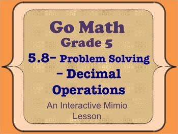 Go Math Interactive Mimio Lesson Problem Solving Decimal Operations