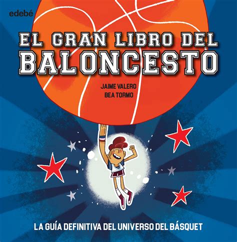 EL GRAN LIBRO DEL BALONCESTO La Casa Curiosa