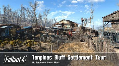 Fallout Tenpines Bluff Settlement Build Tour Youtube