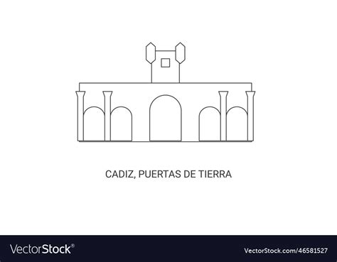 Spain Cadiz Puertas De Tierra Travel Landmark Vector Image