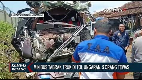 Orang Tewas Dalam Tabrakan Antara Truk Dan Mobil Elf Di Tol Bawen