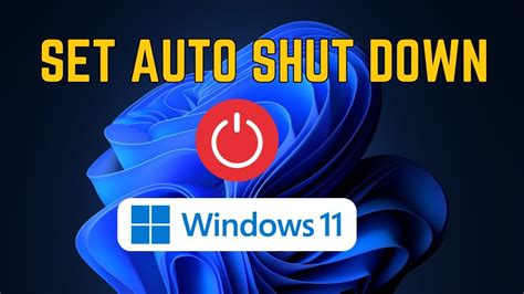 How To Auto Shut Down Windows 11 How To Set Shutdown Timer Windows 11 Youtube