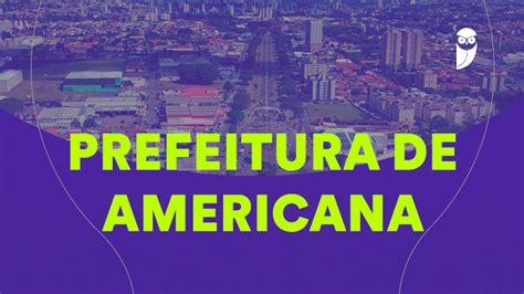 Concurso Prefeitura de Americana gabaritos disponíveis