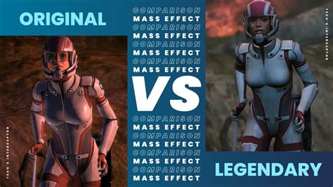 Mass Effect Legendary Edition Comparison Legendary Edition Reveal Vs