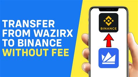 How To Transfer From Wazirx To Binance Without Fee Youtube