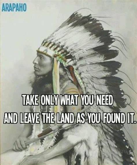 Arapaho Proverb Native American Quotes Native American Wisdom