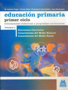 Libro Educacion Primaria Primer Ciclo Vols Orientaciones