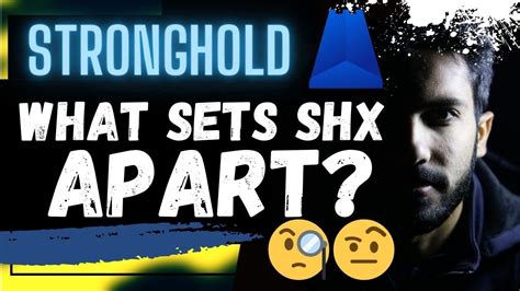 Stronghold Shx What Sets Shx Apart Youtube