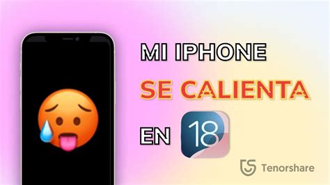 Ios Qu Puedo Hacer Si Mi Iphone Se Calienta Mucho Youtube