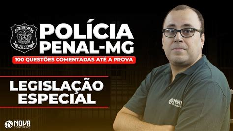 Gabaritando Legislação Especial Concurso Polícia Penal MG 2021 YouTube