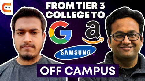 Tier College To Off Campus Offers From Google Amazon Samsung