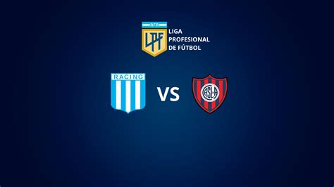 Racing Vs San Lorenzo D A Horario Tv En Vivo Y Formaciones El