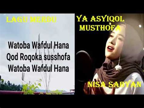 Ya Asyiqol Musthofa Nisa Sabyan Dengan Lirik Youtube