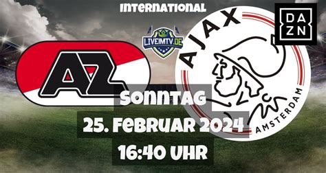 Az Alkmaar Ajax Amsterdam Fu Ball International Live Am