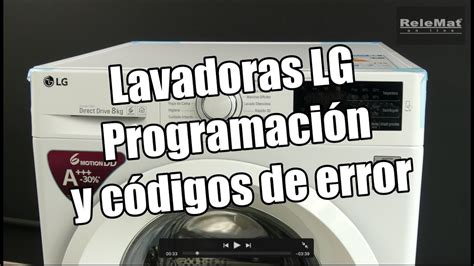 Lavadoras Lg Ajustes Y Errores De Funcionamiento Lg Washing Machines