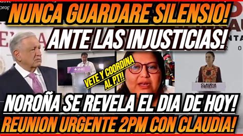 Noro A Sin Pelos En La Lengua No Guardare Silencio Ante Injusticias