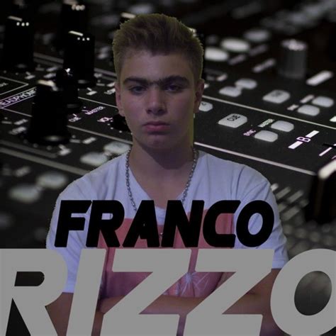 Stream Franco Rizzo Music Listen To Songs Albums Playlists For Free