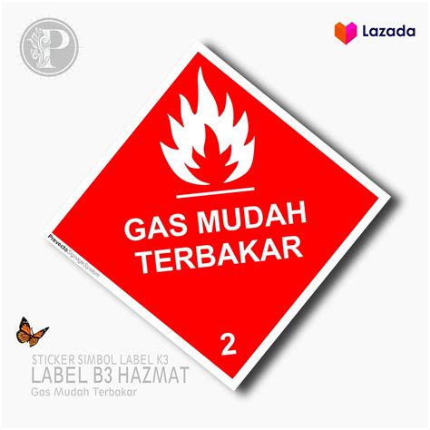 STIKER SIMBOL LABEL K3 LIMBAH B3 HAZMAT GAS MUDAH TERBAKAR Lazada