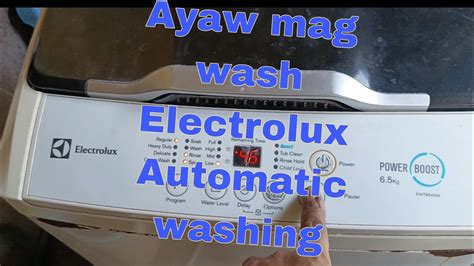 Ayaw Mag Wash Pero Nag Karga Ng Tubig Hangang Mapuno Electrolux