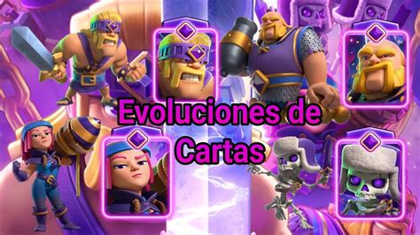 ¡evoluciones De Las Cartas Clash Royale Con Sonjuanhedgehog Youtube