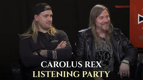 Our Carolus Rex Listening Party Is Now Available On YouTube