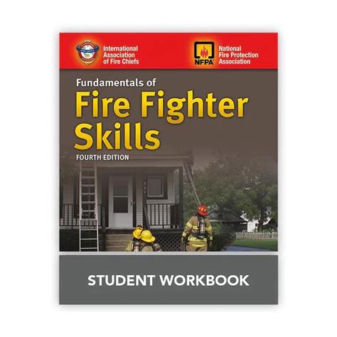 Fundamentals Of Fire Fighter Skills 4th Edition Workbook Curtis