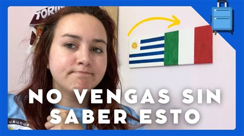 5 Cosas Que Me Hubiera Gustado Saber Antes De Emigrar A Italia YouTube