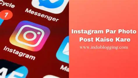 Instagram Par Photo Post Kaise Kare Indo Blogging